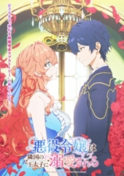 Phim Akuyaku Reijou wa Ringoku no Outaishi ni Dekiai sareru