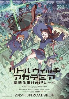 Phim Little Witch Academia: Mahou Shikake no Parade